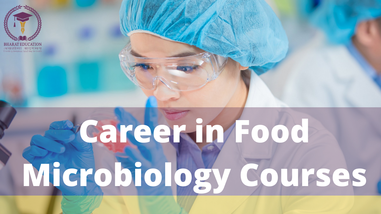 Career in Food Microbiology courses 